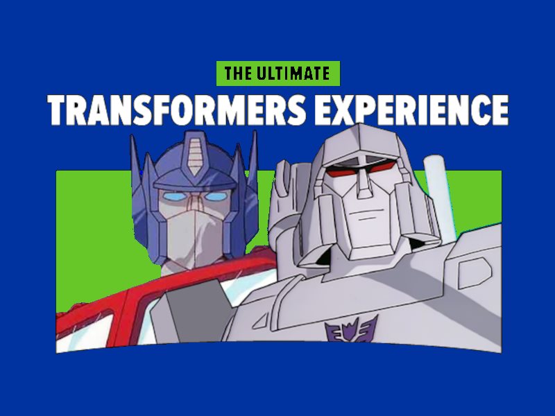 Ultimate Transformers Experience